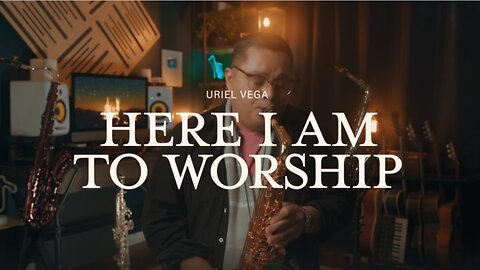 🎷🎇💖Here I Am To Worship - Saxophone Instrumental Cover By Uriel Vega | Anointed & Relaxing Calm, Relaxation, Prayer, Healing, Meditation Music✝