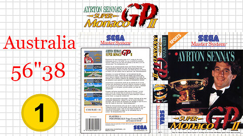 Ayrton Senna's Super Monaco GP II [SMS] Australia [56"38] WR🥇 | SEGA Master System Marceau
