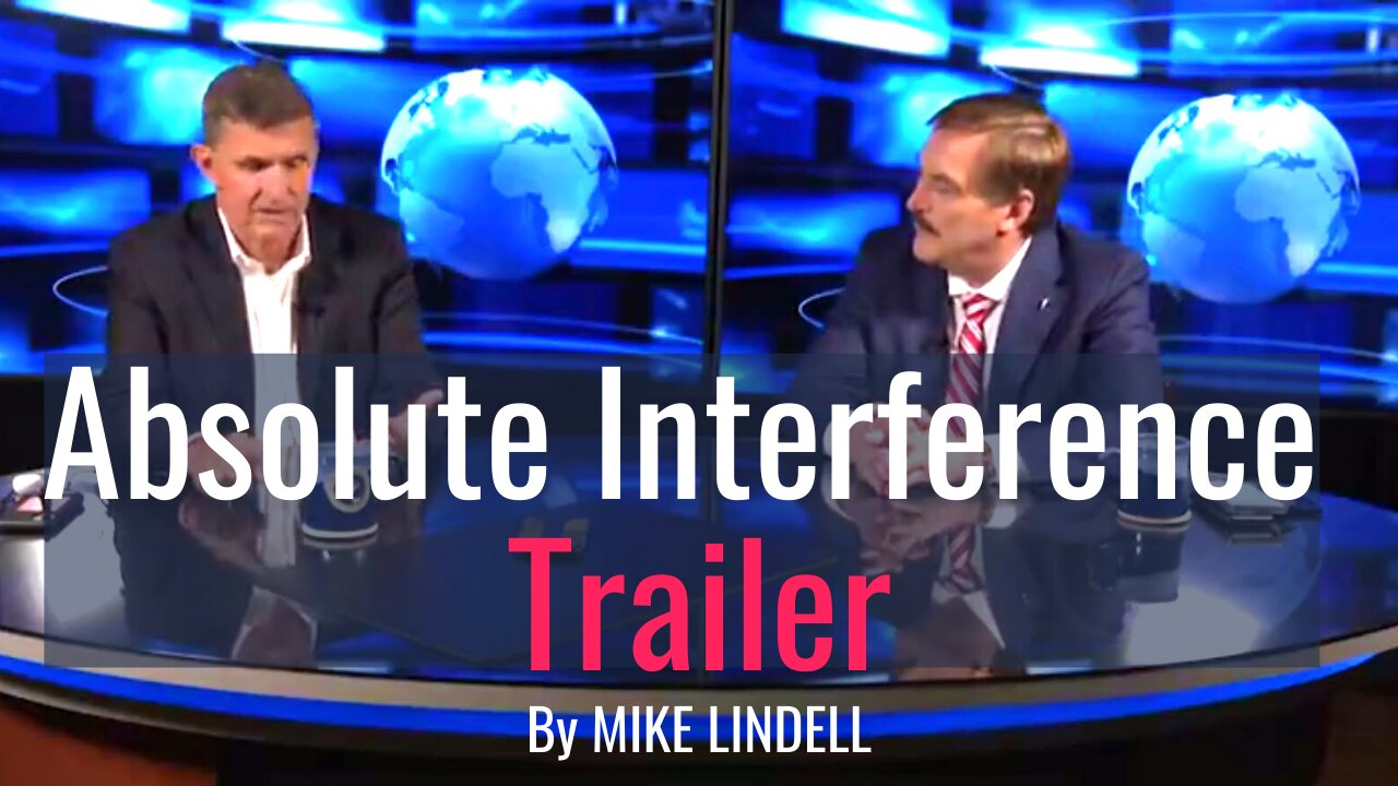 Absolute Interference Trailer | Massive Election Fraud