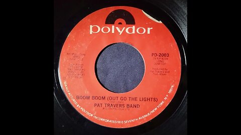 Pat Travers Band – Boom Boom (Out Goes the Lights)