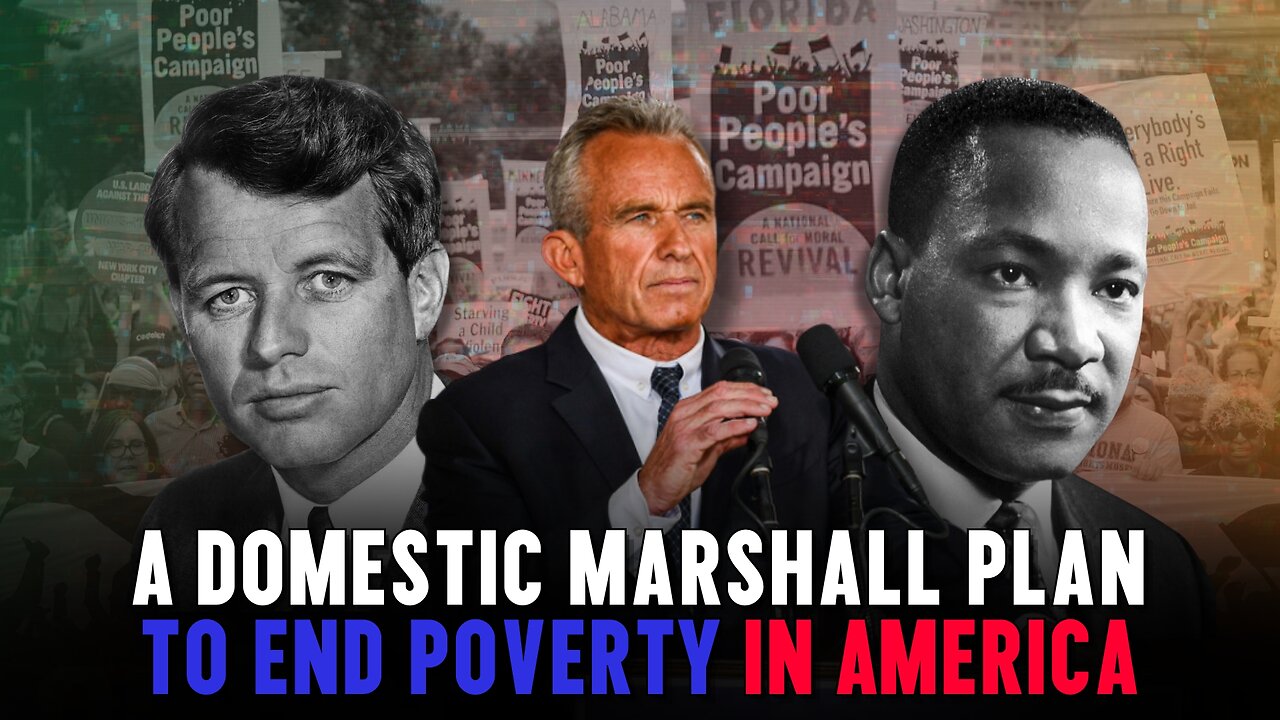 RFK Jr.: A Domestic Marshall Plan To End Poverty In America