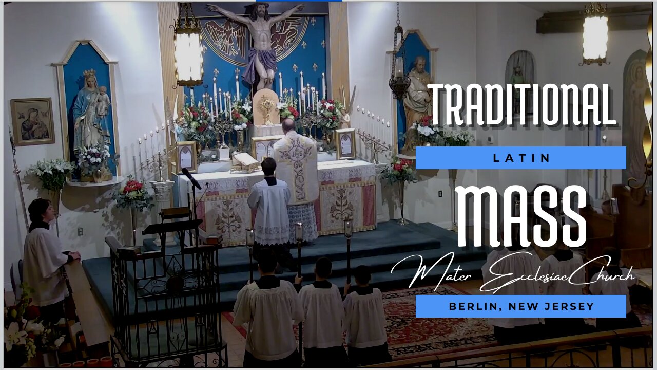 Third Sunday after Pentecost - Traditional Latin Mass - June 18 2023