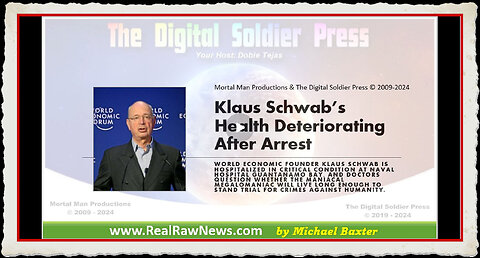 Klaus Schwab's Health is Deteriorating After His Arrest. He is at GITMO.