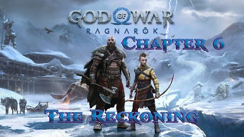 God of War - Ragnarok 100% | Chapter 06 The Reckoning