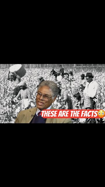 Thomas Sowell On Slavery Real History