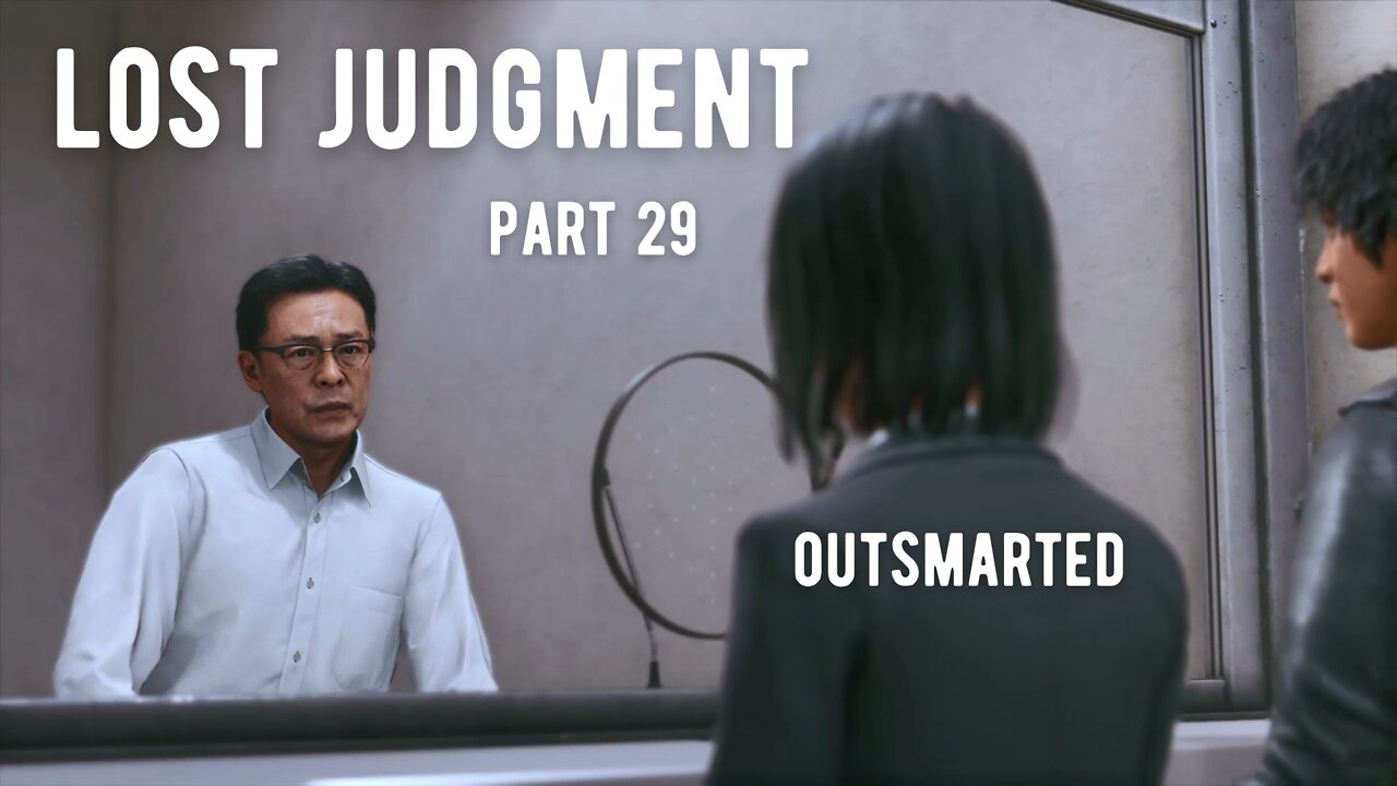 Lost Judgment Part 29 - Outsmarted