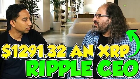 Ripple CEO Explains $1291.32 XRP Buyback! (MUST WATCH)