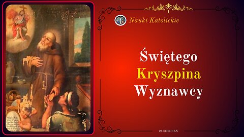 Świętego Kryszpina Wyznawcy | 26 Sierpień