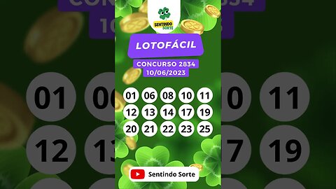 🍀 Resultado LOTOFACIL 2834 | 10/06/23 | Sentindo Sorte #shorts