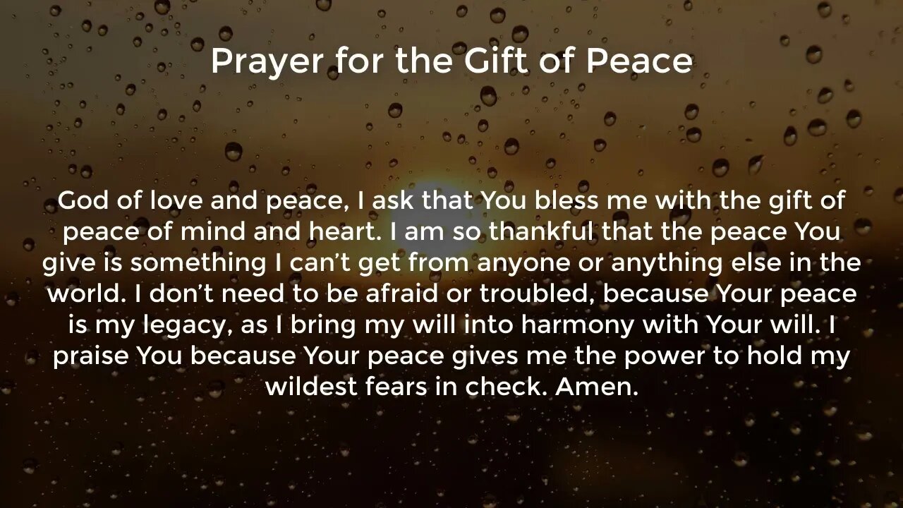 Prayer for the Gift of Peace (Prayer for Peace of Mind)