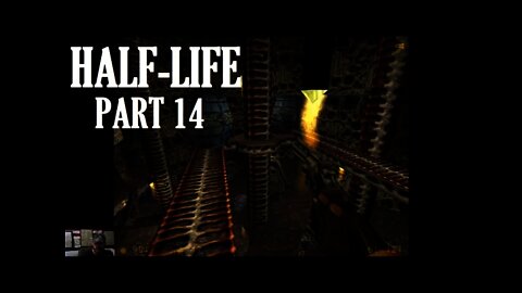 Half-Life Part 14 - Monster Man Factory