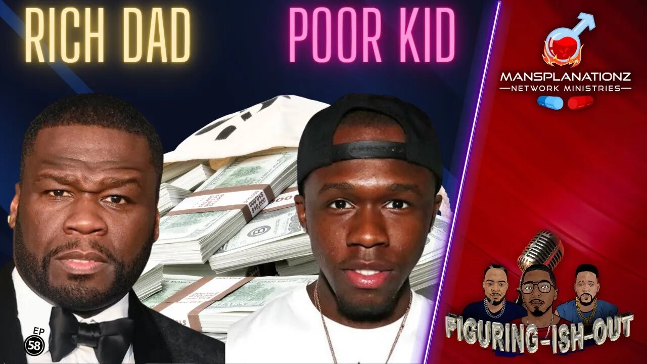 Rich Dad Poor Kid | How much is to much? How much is not Enough? @50 Cent @Kanye West