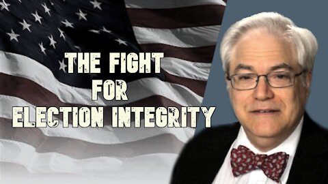 The Fight For Election Integrity (Interview with Robert B. Sklaroff M.D 08/13/2021)