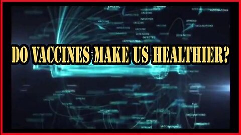 99.97% Of Americans Are Vaccinated - Do Vaccines Make Us Healthier?