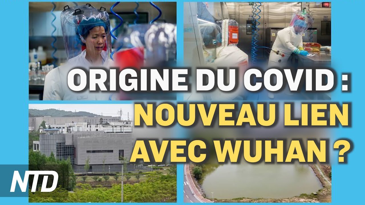 Indo-Pacifique : la France renforce son alliance ; Origine du Covid : de nouveaux liens avec Wuhan ?