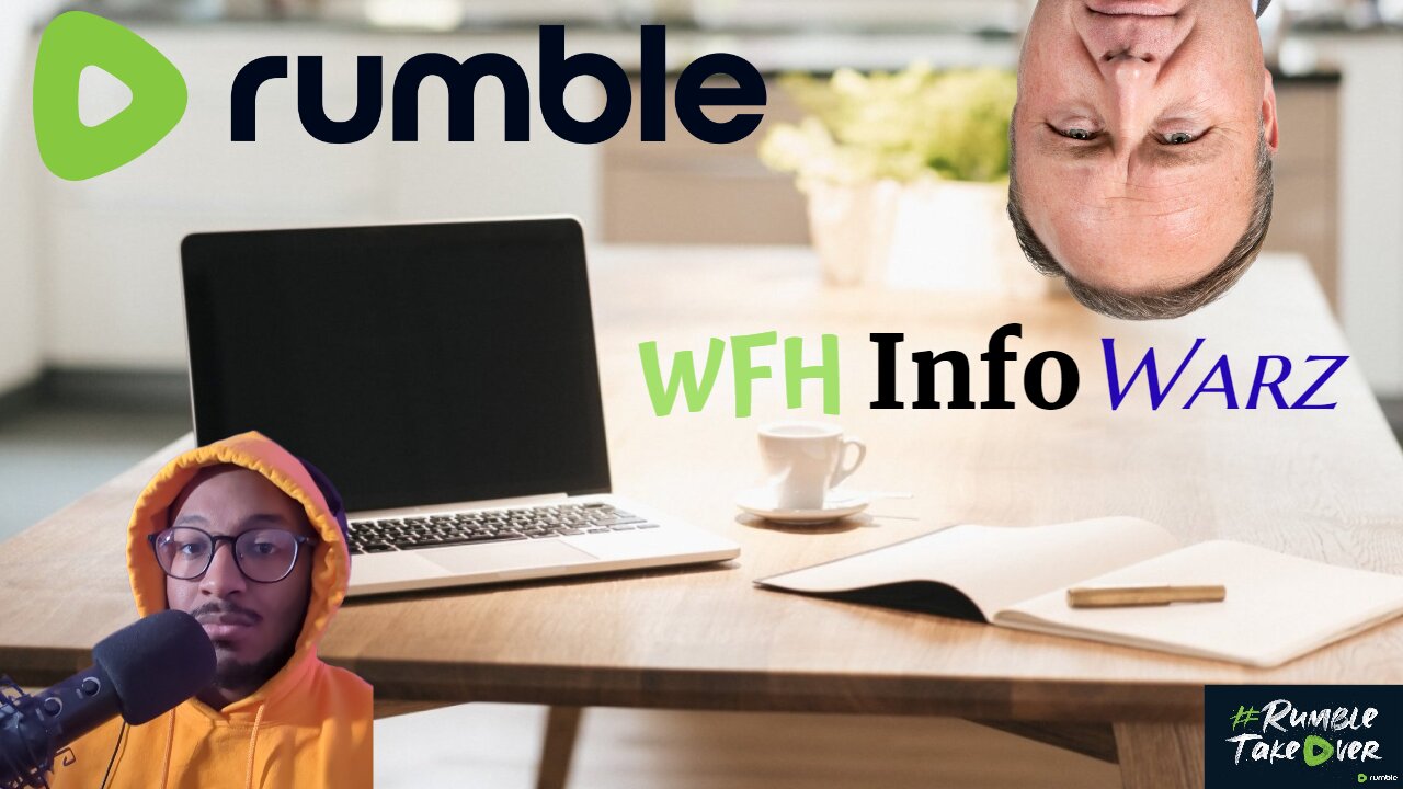 WFH InfoWARZ #012 | Rumble Earnings Report, 4th Trump Incitement, Maui Wildfires