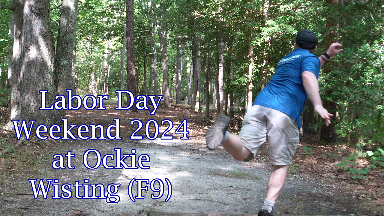 Labor Day Weekend 2024 at Ockie Wisting (F9)