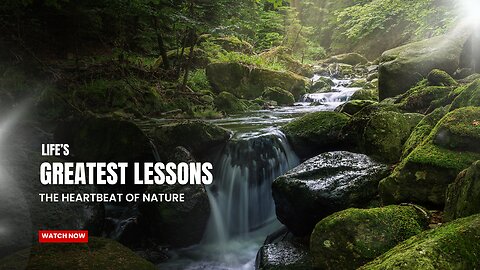 Life’s Greatest Lessons