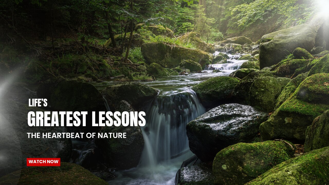 Life’s Greatest Lessons