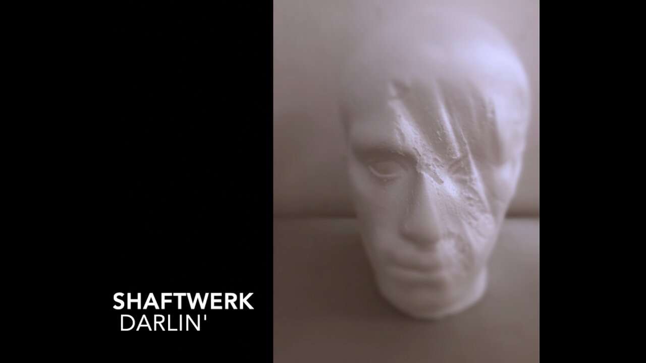 Shaftwerk - Darlin'