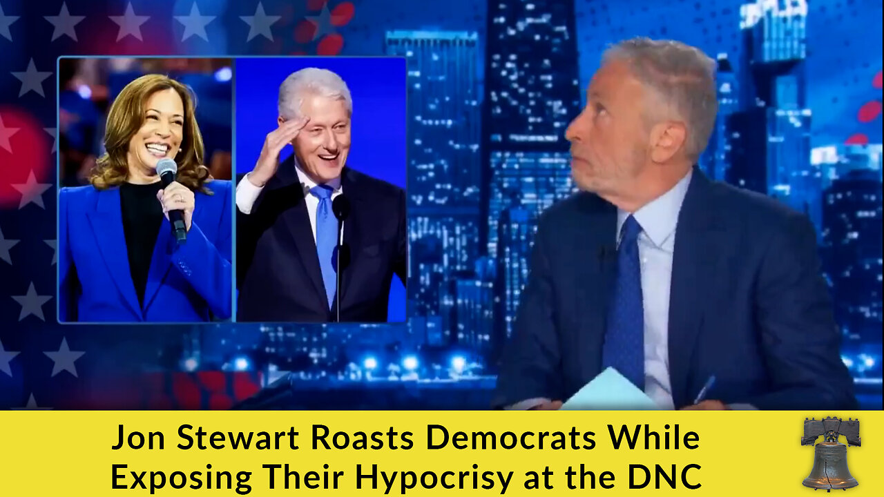 Jon Stewart Roasts Democrats While Exposing Their Hypocrisy at the DNC