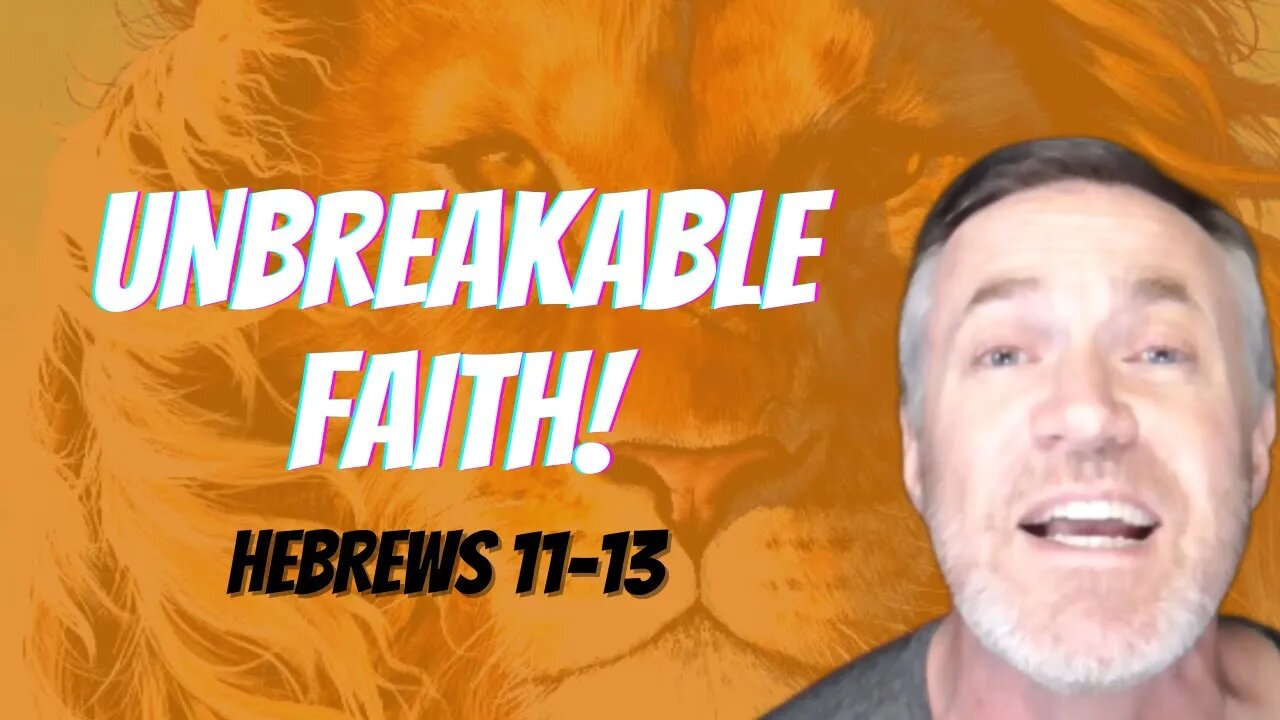 Daily Bible Breakdown Wednesday, December 21st 2022 - Hebrews 11-13