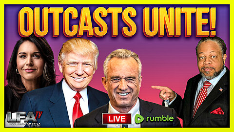 POLITICAL OUTCAST UNITE WITH TRUMP | CULTURE WARS 8/26/24 @6pm