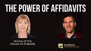 THE POWER OF AFFIDAVITS - TESTIMONY OF JANINE OF THE HOUSE OF ARABELLA