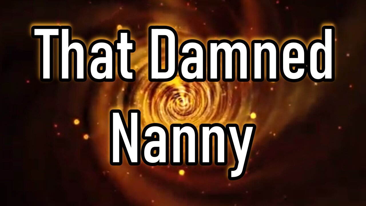 That Damned Nanny (A Ghost Story)