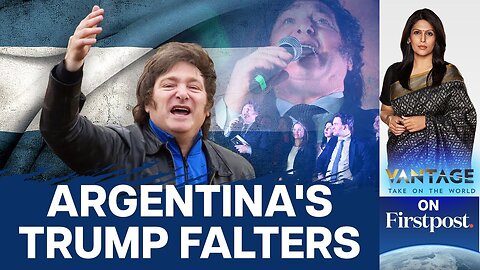 "Argentina's Trump" Javier Milei Faces Setback in Presidential Election | Vantage with Palki Sharma