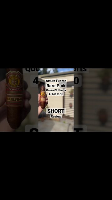 Arturo Fuente Rare Pink Queen Of Hearts SHORT Review #cigar #cigars #luxury