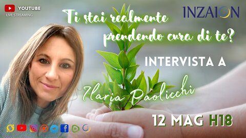 TI STAI REALMENTE PRENDENDO CURA DI TE? - Ilaria Paolicchi