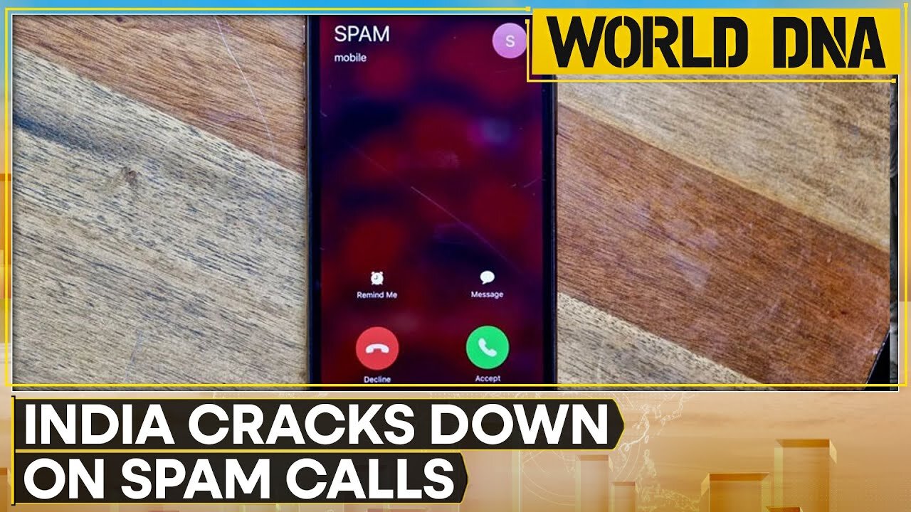 India cracks down on spam calls: Unregistered numbers to be blacklisted | WION World DNA