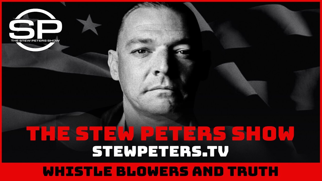 WHISTLEBLOWERS & TRUTH! The Stew Peters Show: November 3, 2021