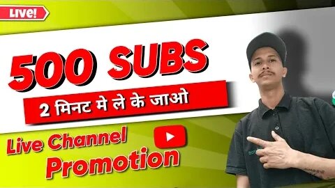 Channel Promotion 500 Subscribe Lejao