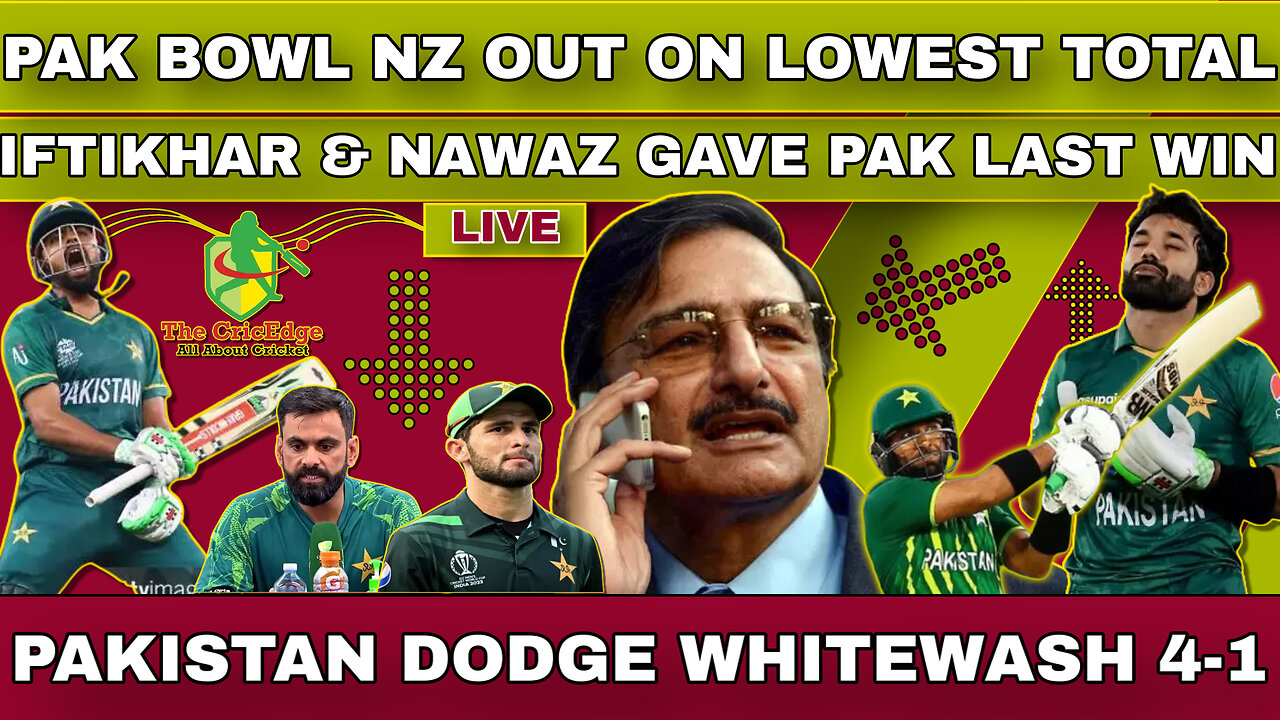 🔴LIVE| NZ OUT ON LOWEST TOTAL | IFTIKHAR & NAWAZ GAVE PAK LAST WIN | PAKISTAN DODGE WHITEWASH 4-1