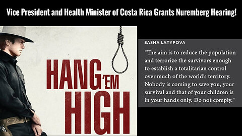 Hang Them High Nuremberg Trial 2 in Costa Rica.