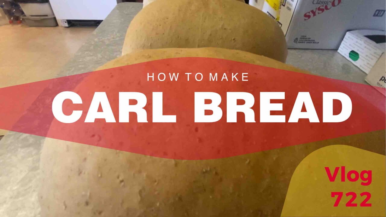 HOW TO MAKE BREAD - RUMBLE VLOGS 58