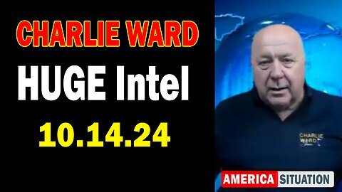 Charlie Ward HUGE Intel Oct 14- 'Charlie Ward Daily News With Paul Brooker & Drew Demi'