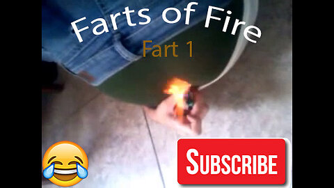 Farts of Fire: Fart 1