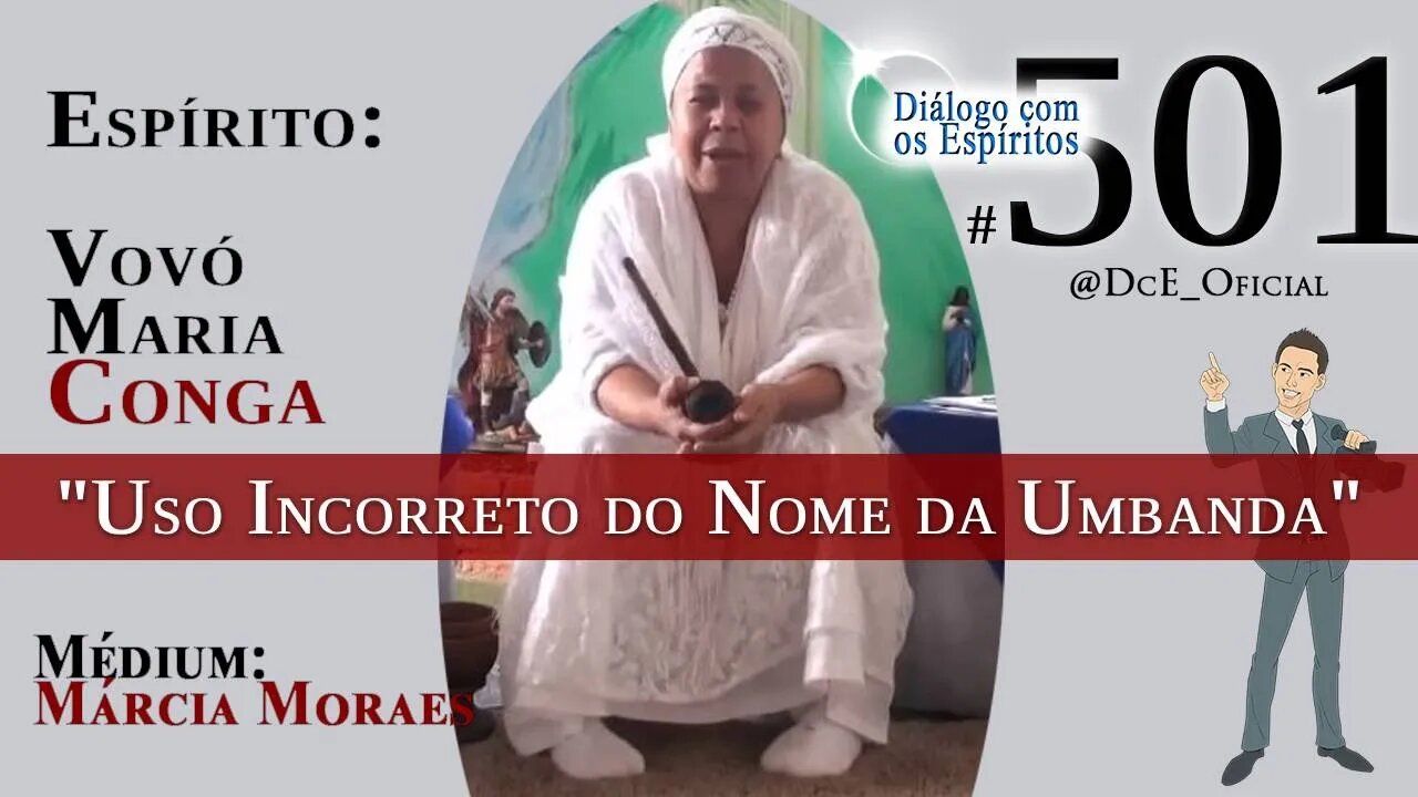 Cortes DcE #501 "O Problema na Umbanda" "Uso Incorreto do Nome da Umbanda"