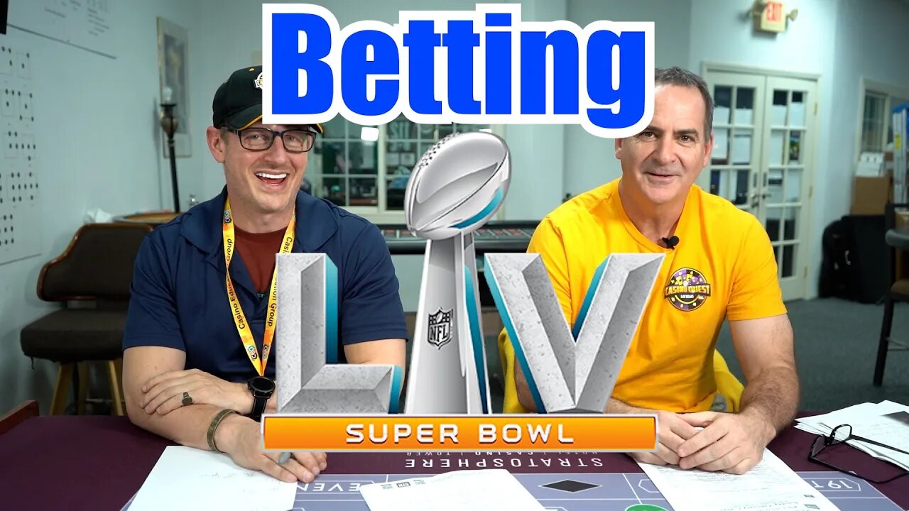 Betting Super Bowl 55, The Lines, Props and Picks.