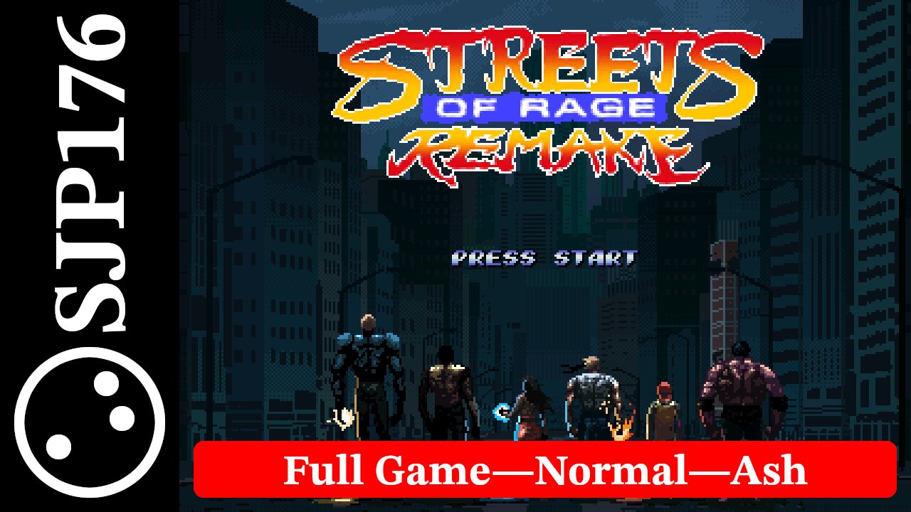 Streets of Rage Remake—Uncut No-Commentary Casual Playthrough (3)—Full Game