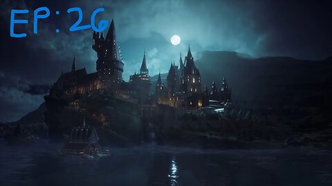 Hogwarts Legacy EP26