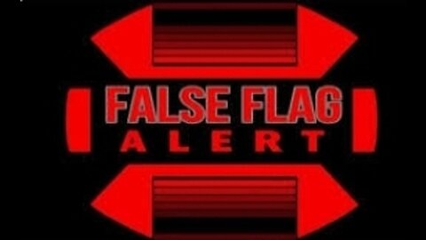 False Flag ⛳🤡🌎