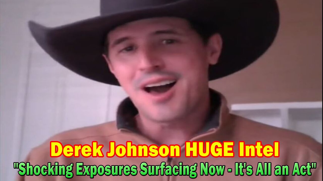 Derek Johnson HUGE Intel Feb 5: "Shocking Exposures Surfacing Now - It's All an Act"