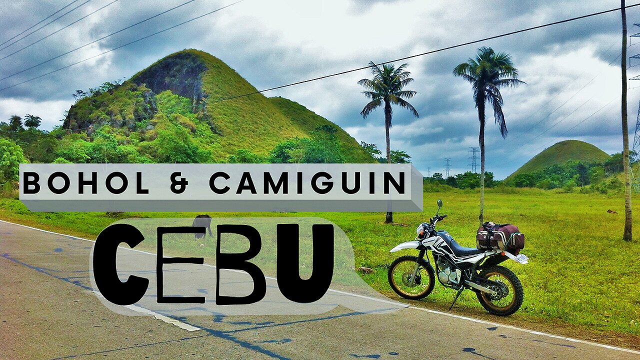 Cebu - Bohol - Camiguin (Philippine Islands) : MotoTravel Motivational