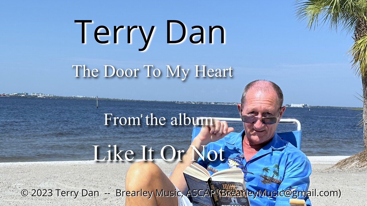 The Door To My Heart | Terry Dan