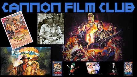 Cannon Film Club - King Solomon's Mines 🎬