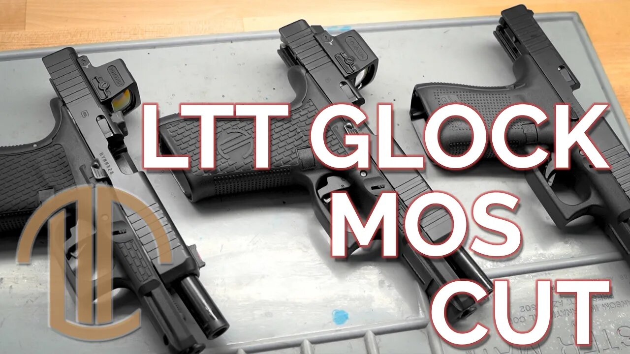 Glock MOS Red Dot (RDO) Slide Cuts from LTT